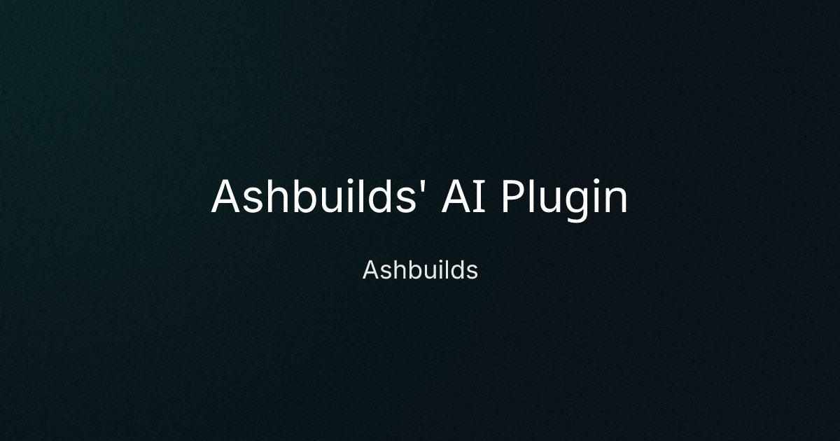 Ashbuilds' AI Plugin cover image