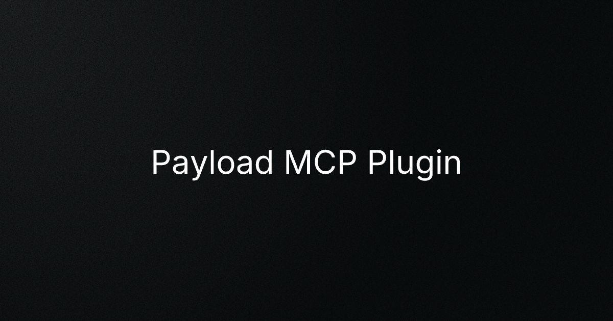 Payload MCP Plugin cover image