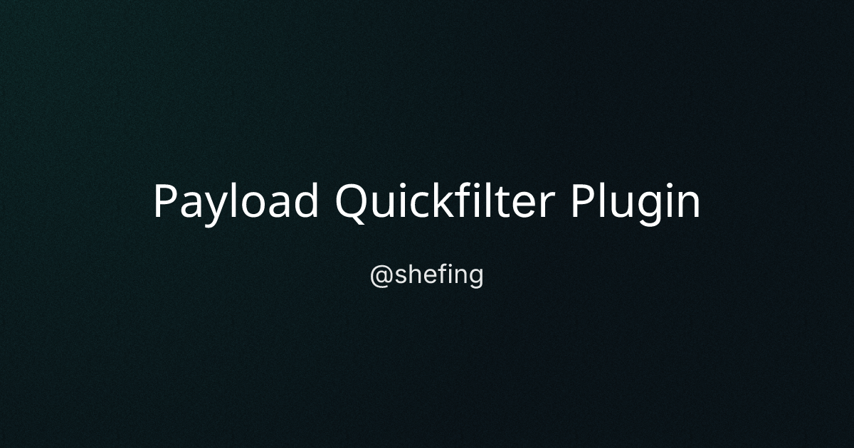 Payload Quickfilter Plugin cover image