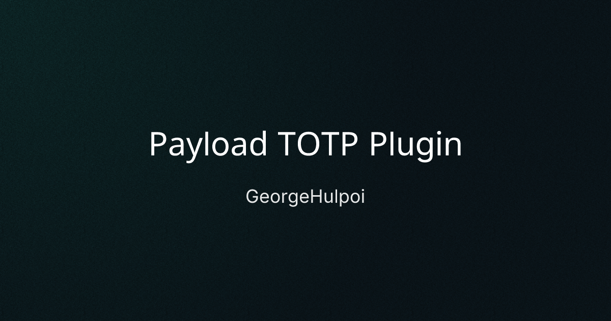 Payload TOTP Plugin cover image