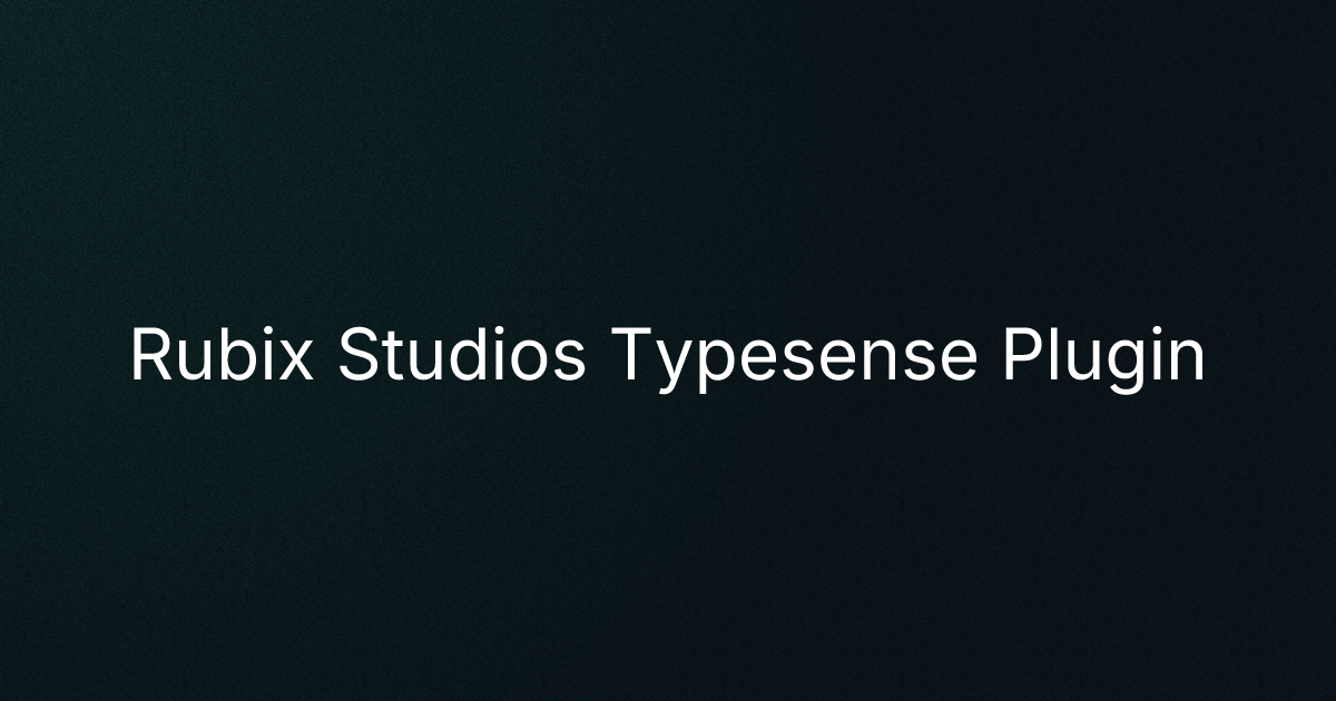 Rubix Studios Typesense Plugin cover image