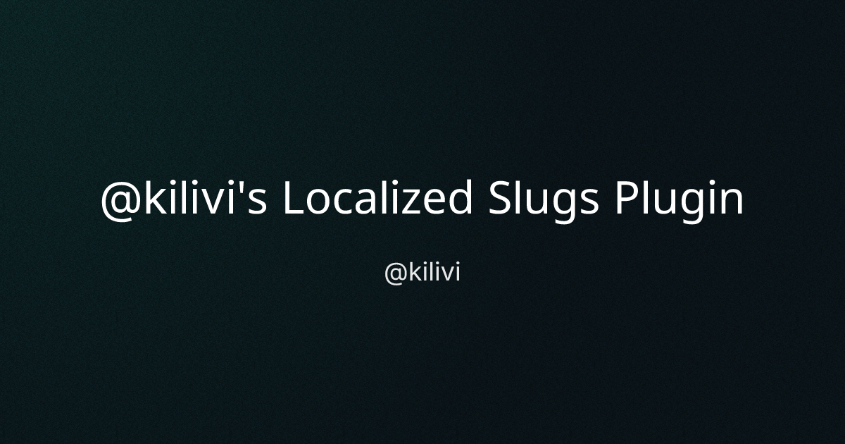@kilivi's Localized Slugs Plugin cover image