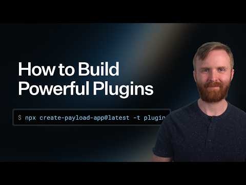 How to Build a Payload Plugin From Scratch
