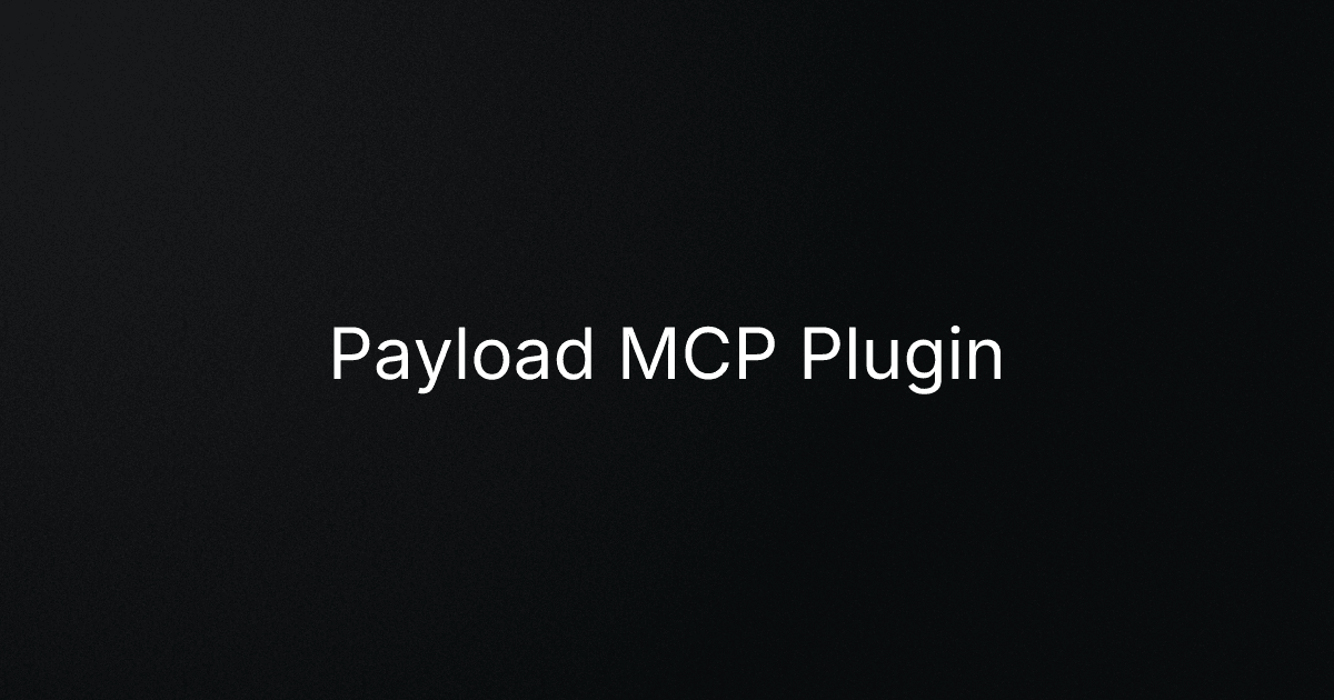 Payload MCP Plugin cover image