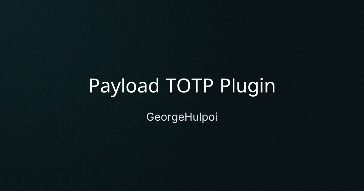 Payload TOTP Plugin cover image