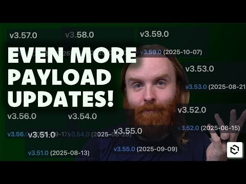 Payload CMS: Exploring the Latest Smart Upgrades