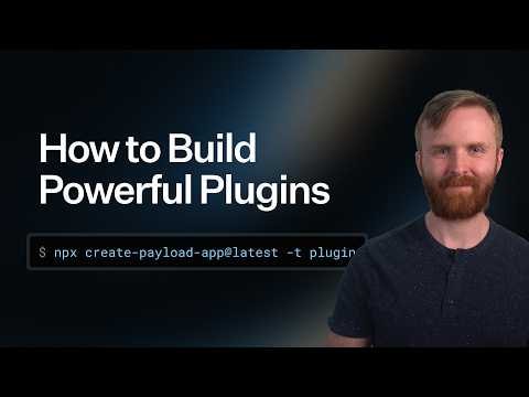 How to Build a Payload Plugin From Scratch